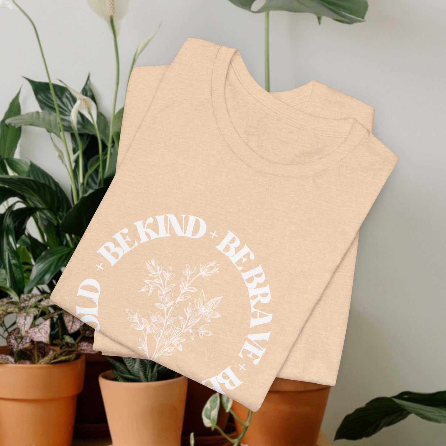 "Be Bold Be Brave Be You"