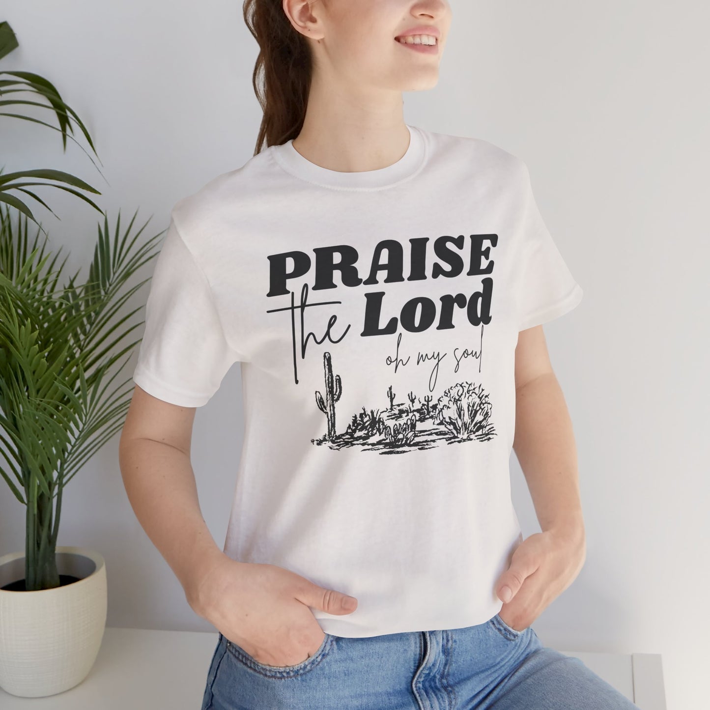Praise the Lord Tee Unisex Jersey