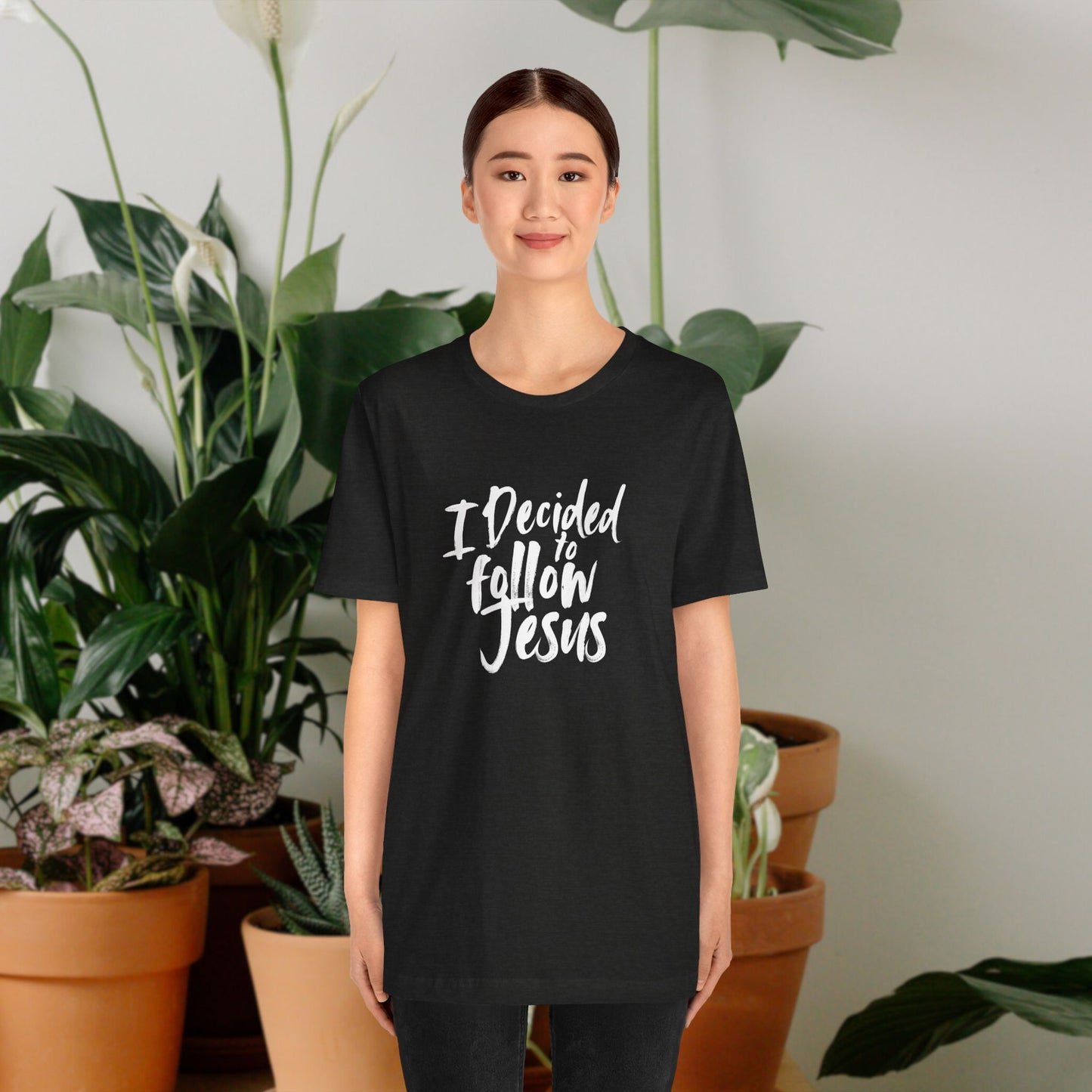 I decided to follow Jesus " white words"