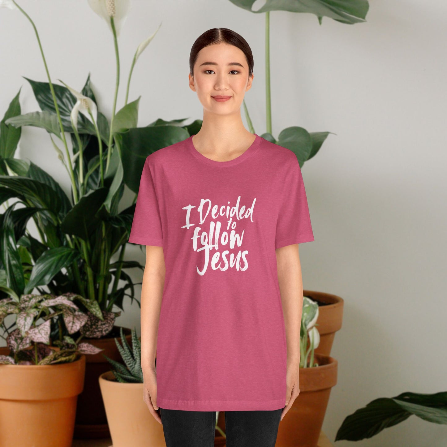 I decided to follow Jesus " white words"