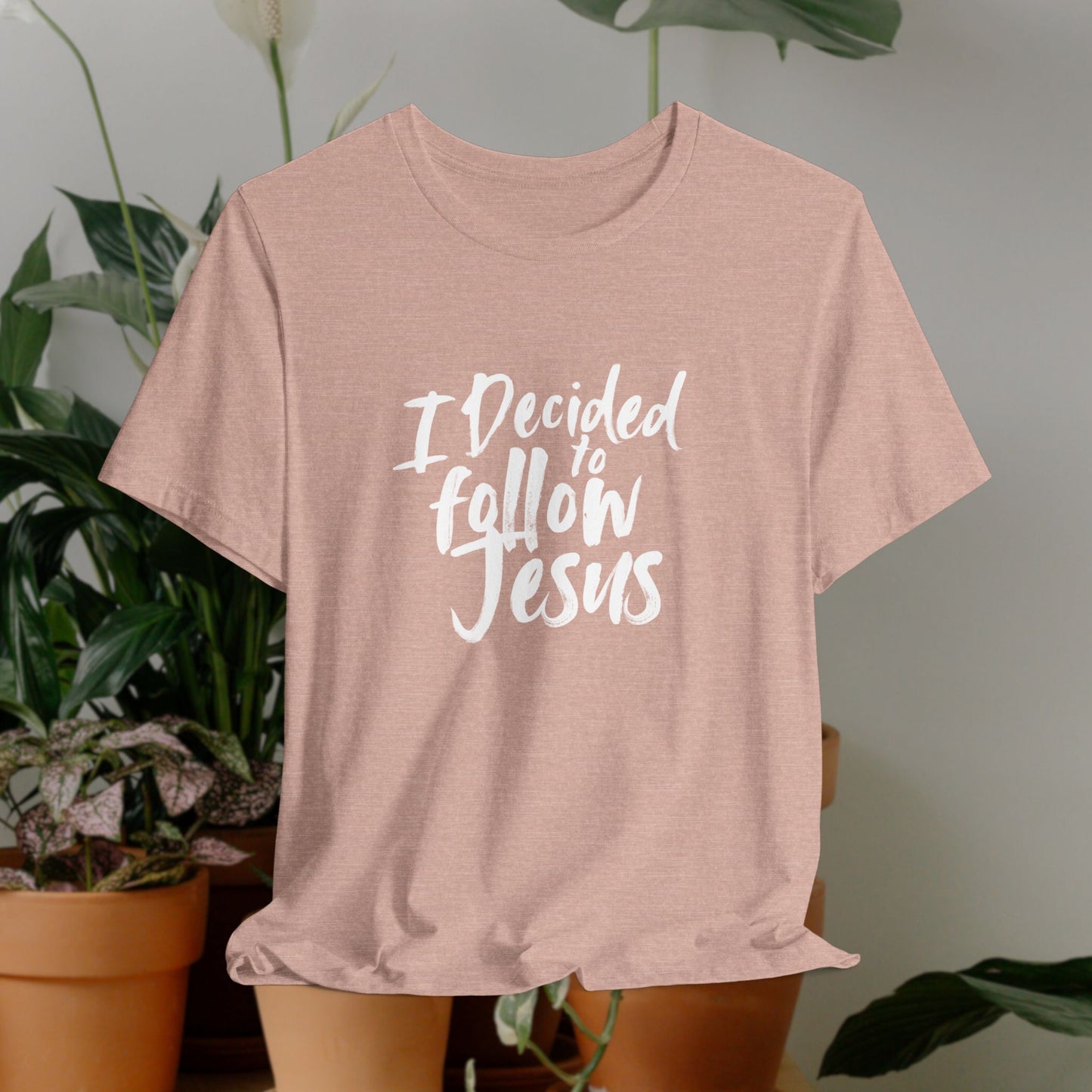 I decided to follow Jesus " white words"