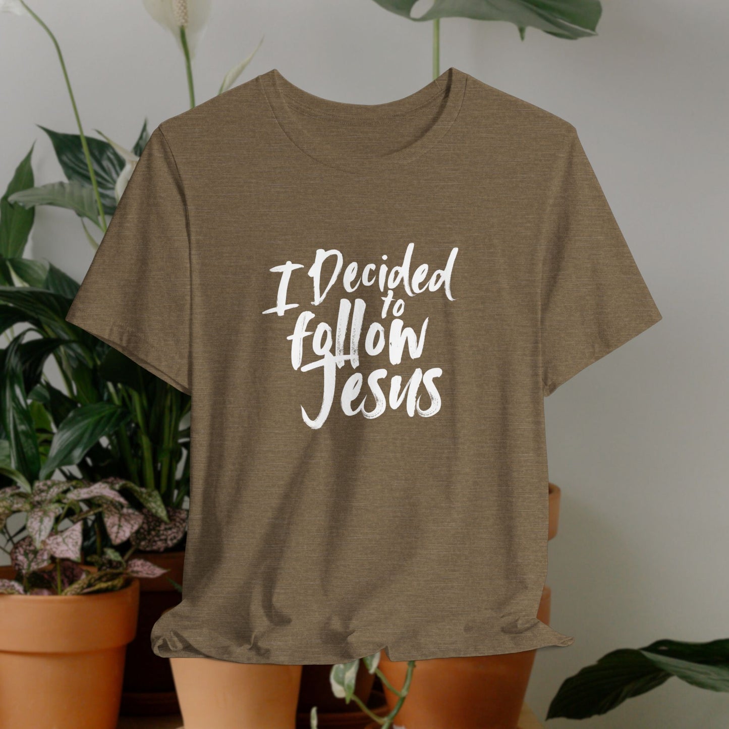 I decided to follow Jesus " white words"