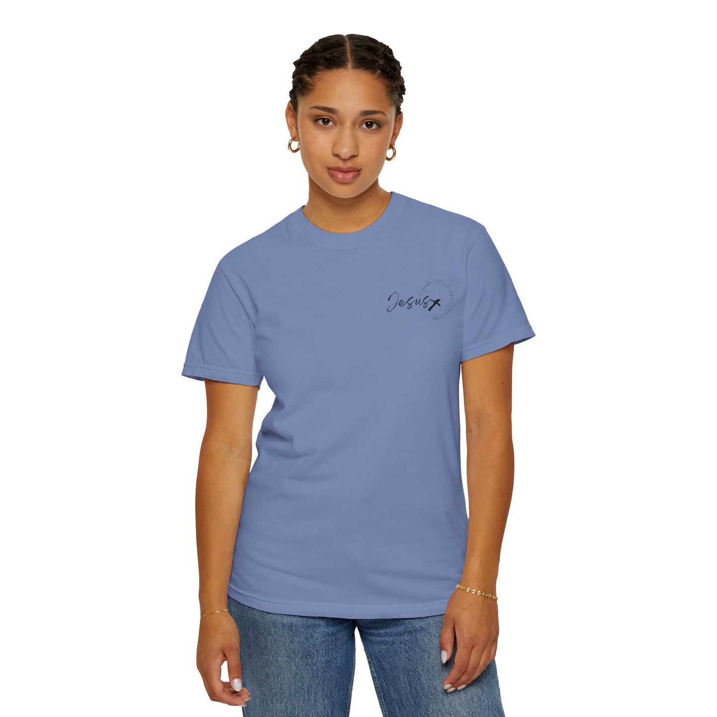 Unisex Garment-Dyed T-shirt " JESUS WAYMAKER "