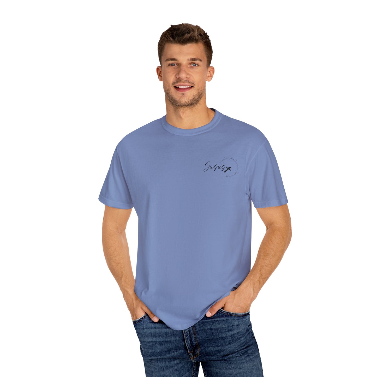 Unisex Garment-Dyed T-shirt " JESUS WAYMAKER "