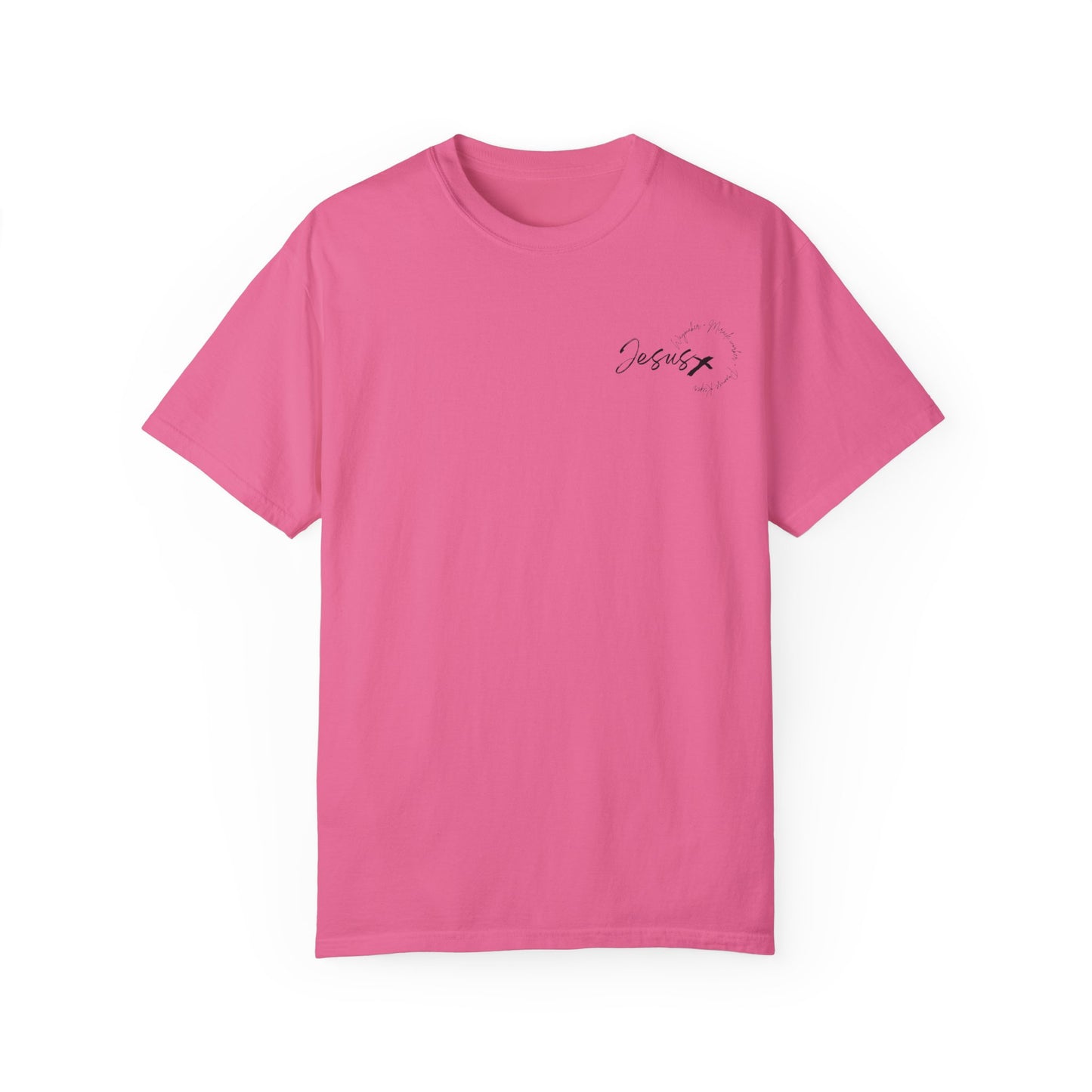 Unisex Garment-Dyed T-shirt " JESUS WAYMAKER "
