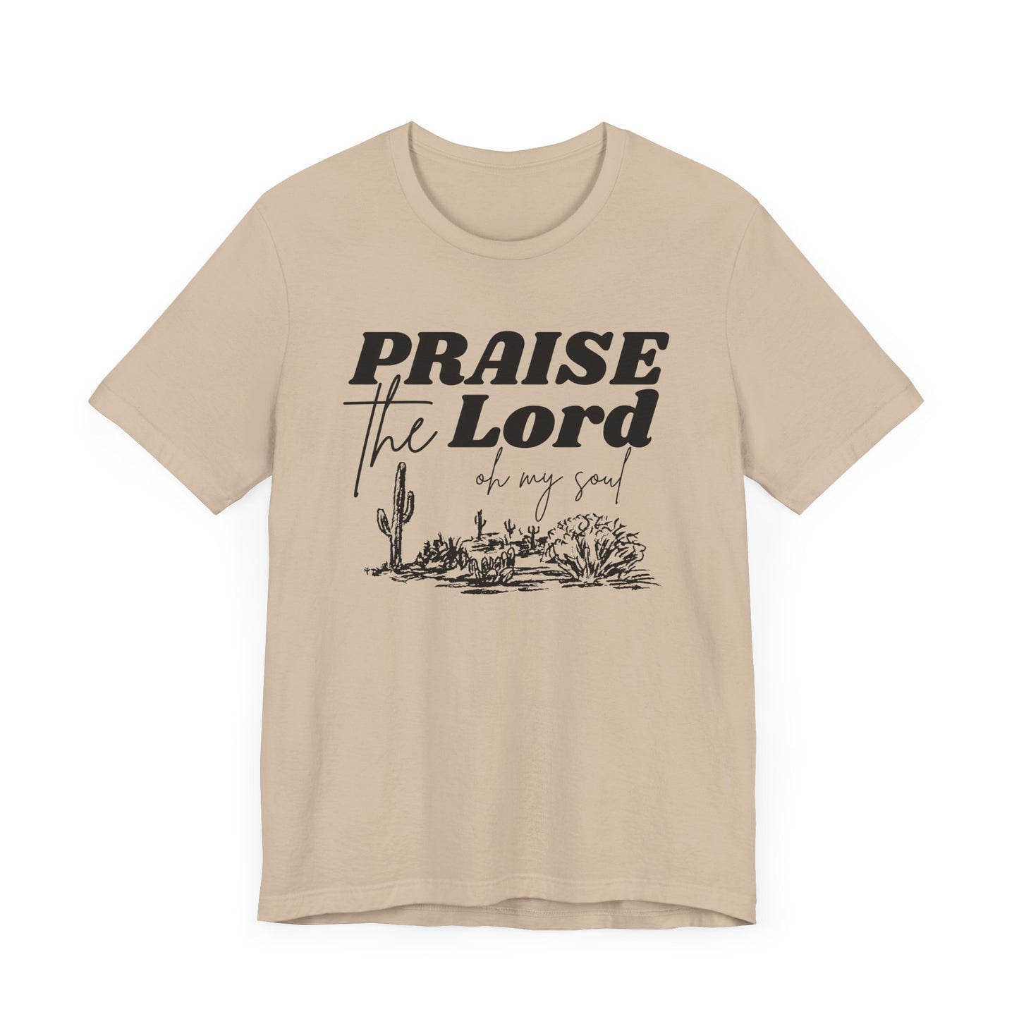 Praise the Lord Tee Unisex Jersey