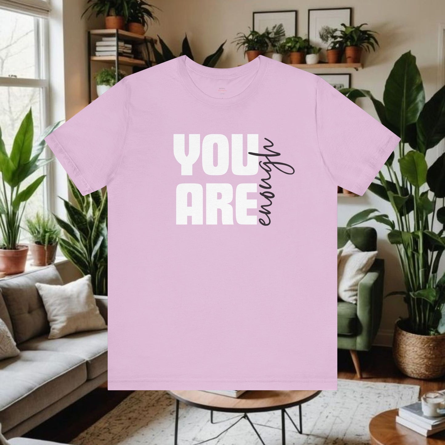 Unisex Tee You Are Enough Short Sleeve T-Shirt
