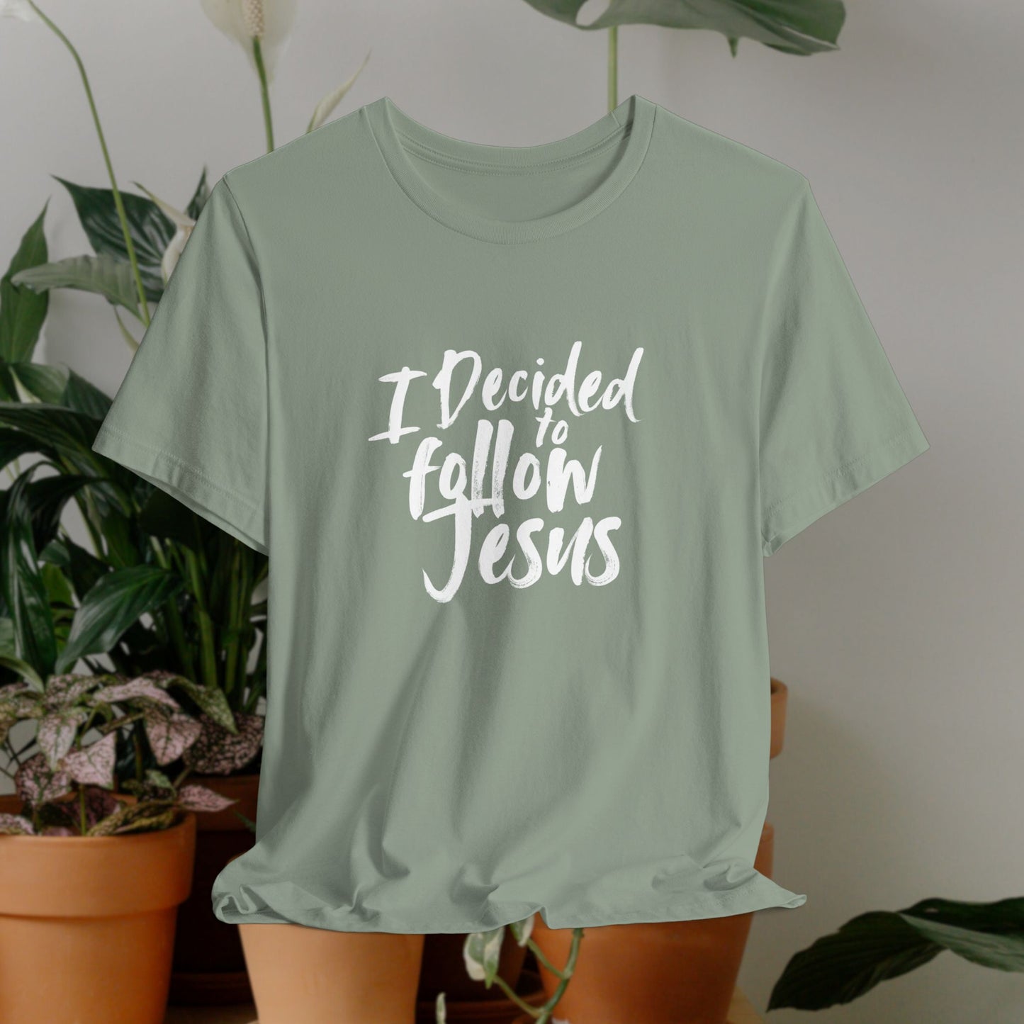 I decided to follow Jesus " white words"