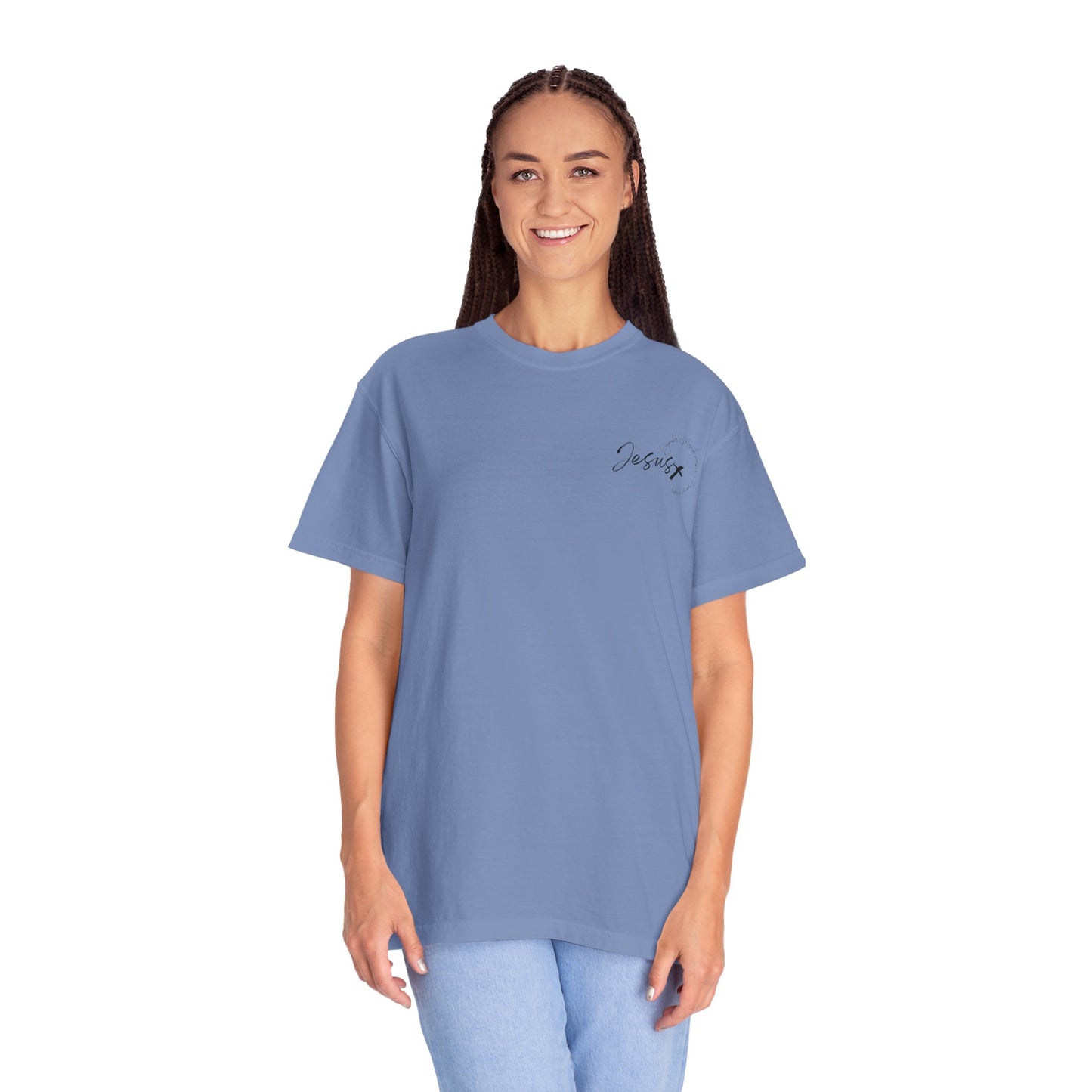 Unisex Garment-Dyed T-shirt " JESUS WAYMAKER "