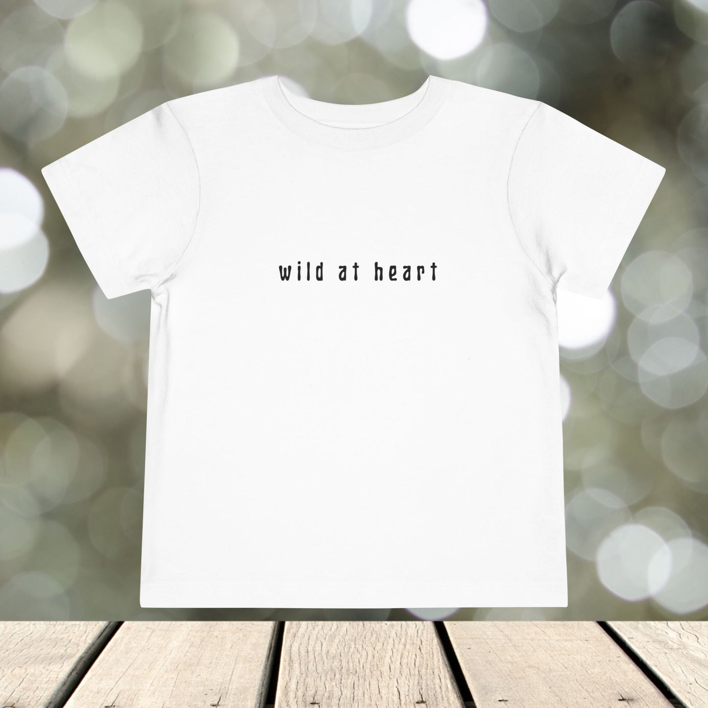 Toddler Short Sleeve Tee " WIlD AT HEART"