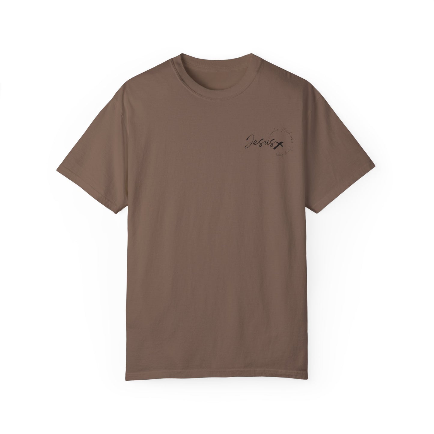 Unisex Garment-Dyed T-shirt " JESUS WAYMAKER "