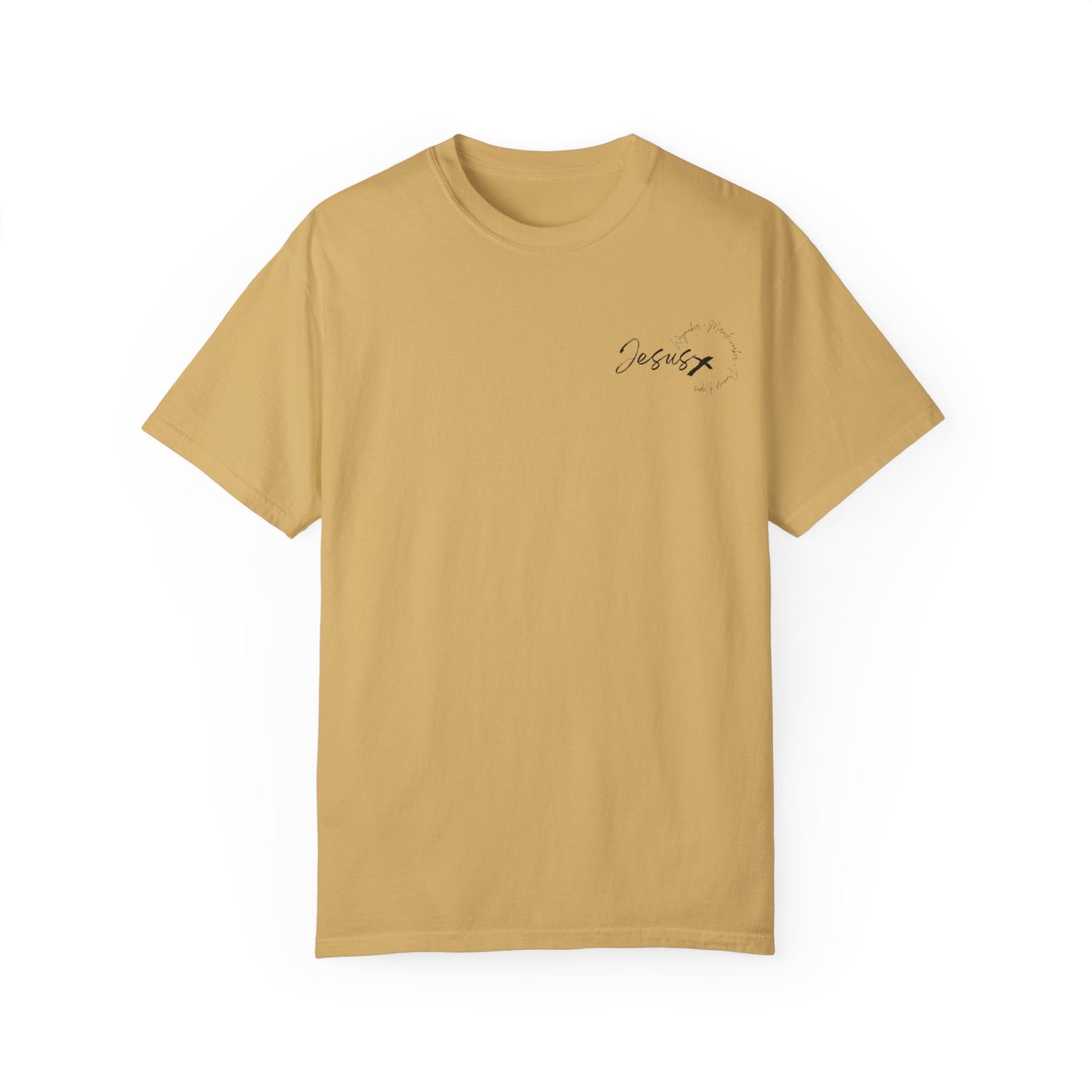 Unisex Garment-Dyed T-shirt " JESUS WAYMAKER "
