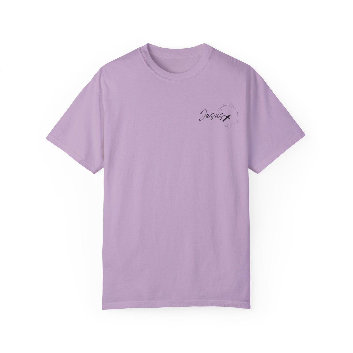 Unisex Garment-Dyed T-shirt " JESUS WAYMAKER "