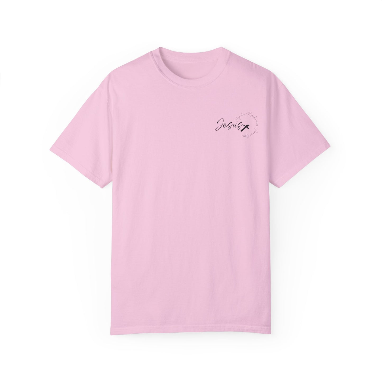 Unisex Garment-Dyed T-shirt " JESUS WAYMAKER "