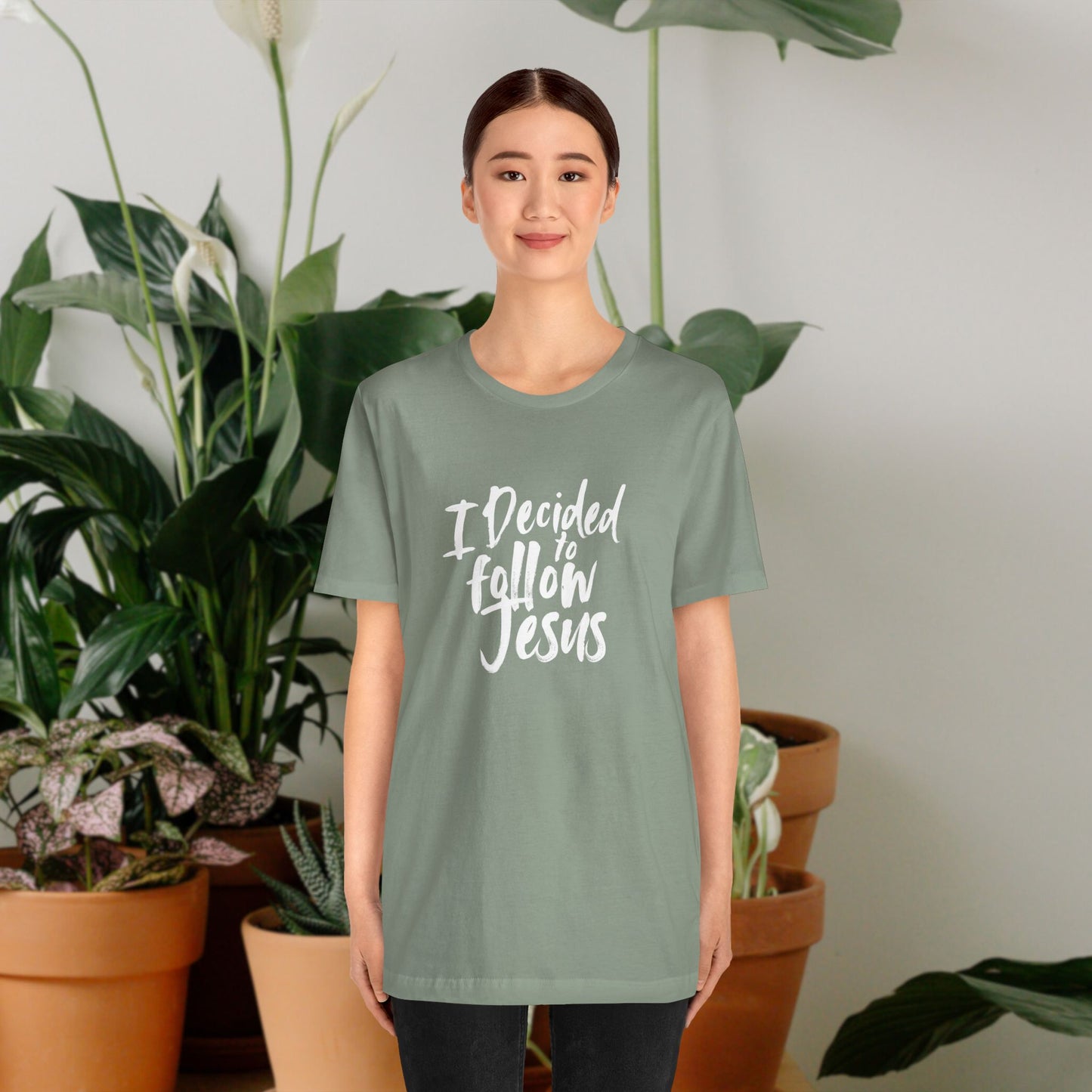 I decided to follow Jesus " white words"