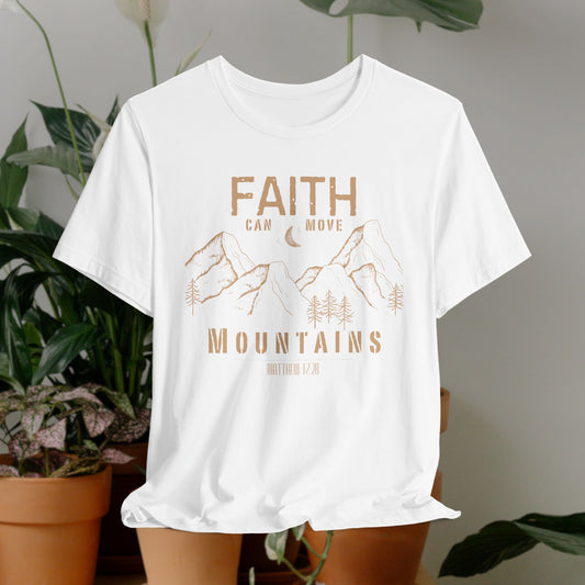 Faith Can Move Mountians